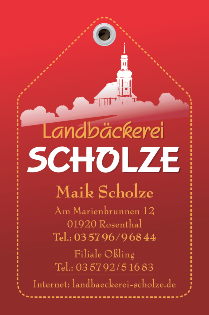 Landbäckererei Scholze
Am Marienbrunnen 12
01920 Rosenthal